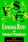 Image for Exchange Rates and Corporate Performance