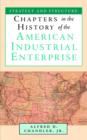 Image for Strategy and Structure : Chapters in the History of the American Industrial Enterprise