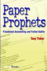 Image for Paper Prophets : Fraudulent Accounting and Failed Audits
