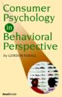 Image for Consumer Psychology in Behavioral Perspective