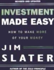 Image for Investment Made Easy : How to Make More of Your Money