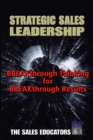 Image for STRATEGIC LEADERSHIP:BRKTHRGHTHINKING F/BRKTHRGH RESULTS