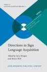 Image for Directions in Sign Language Acquisition