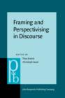 Image for Framing and Perspectivising in Discourse