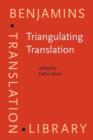 Image for Triangulating translation  : perspectives in process oriented research