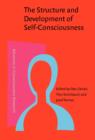 Image for The Structure and Development of Self-Consciousness : Interdisciplinary perspectives