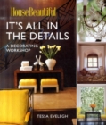 Image for It&#39;s all in the details  : a decorating workshop