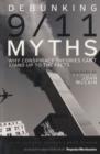 Image for Debunking 9/11 myths  : why conspiracy theories can&#39;t stand up to the facts