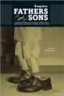Image for Fathers and Sons : 11 Great Writers Talk About Their Dads, Their Boys, and What it Means to be a Man