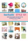 Image for Style 101  : 400 designer secrets to a beautiful home