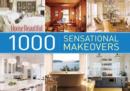 Image for House Beautiful 1000 sensational makeovers  : great ideas to create your ideal home