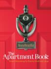 Image for The apartment book  : smart decorating for spaces large and small