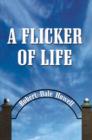 Image for A Flicker of Life