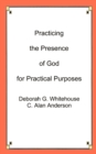 Image for Practicing the Presence of God for Practical Purposes