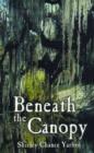 Image for Beneath the Canopy