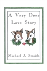 Image for A Very Deer Love Story