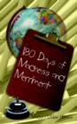 Image for 180 Days of Madness and Merriment : Some Memoirs of My Experience as a Teacher in Baltimore City