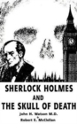 Image for Sherlock Holmes and the Skull of Death