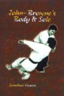 Image for John-Browne&#39;s Body &amp; Sole : A Semester of Life