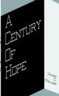 Image for A Century of Hope
