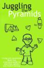 Image for Juggling the Pyramids