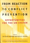 Image for From Reaction to Conflict Prevention : Opportunities for the UN System