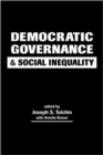 Image for Democratic governance and social inequality