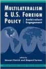 Image for Multilateralism and U.S. foreign policy  : ambivalent engagement