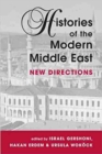 Image for Histories of the Modern Middle East