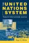 Image for United Nations System : Toward International Justice