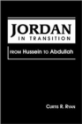 Image for Jordan in Transition : From Hussein to Abdullah