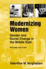 Image for Modernizing Women : Gender and Social Change in the Middle East