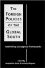 Image for Foreign Policies of the Global South