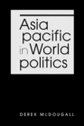 Image for Asia Pacific in World Politics