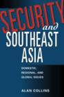 Image for Security and Southeast Asia