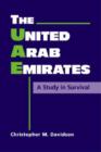 Image for United Arab Emirates : A Study in Survival