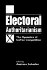 Image for Electoral Authoritarianism