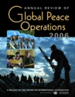 Image for Annual Review of Global Peace Operations 2006 : A Project of the Center on International Cooperation
