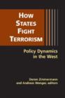 Image for How States Fight Terrorism