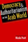 Image for Democracy and Authoritarianism in the Arab World