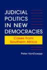 Image for Judicial Politics in New Democracies : Cases from Southern Africa