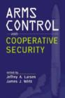 Image for Arms Control and Cooperative Security