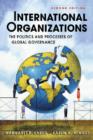 Image for International Organizations : The Politics and Processes of Global Governance