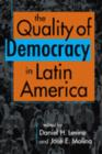 Image for The quality of democracy in Latin America