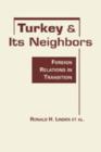 Image for Turkey and Its Neighbors