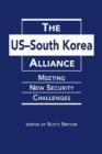 Image for US-South Korea Alliance : Meeting New Security Challenges