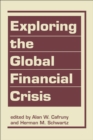 Image for Exploring the Global Financial Crisis