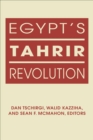 Image for Egypt&#39;s Tahrir Revolution