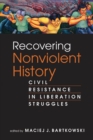 Image for Recovering Nonviolent History