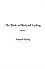 Image for The Works of Rudyard Kipling : Volume I